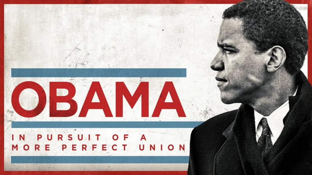 Obama: In Pursuit of a More Perfect Union