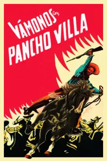 Vámonos Con Pancho Villa!