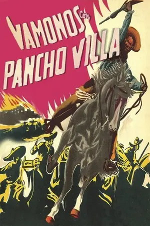 Vámonos Con Pancho Villa!