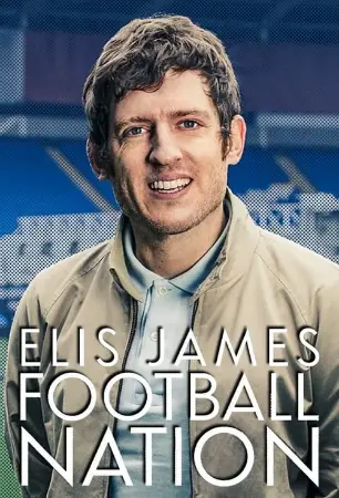 Elis James: Football Nation