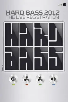 Hard Bass 2012 - The Live Registration