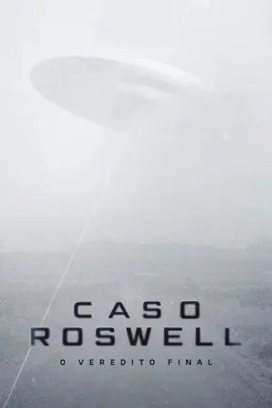 Caso Roswell: O Veredito Final