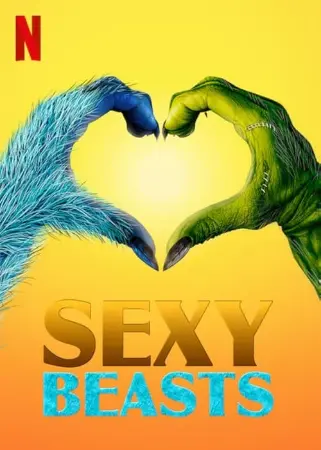 Sexy Beasts: Amor Desmascarado