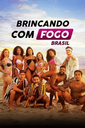 Brincando com Fogo: Brasil