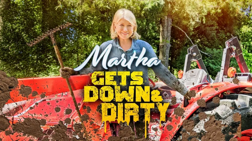 Martha Gets Down and Dirty