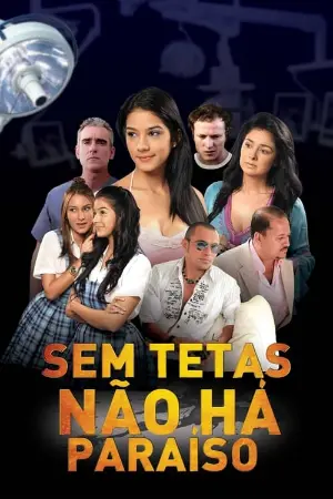 Sem Tetas Não Há Paraíso