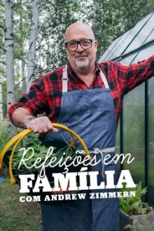 Refeições em Família com  Andrew Zimmern