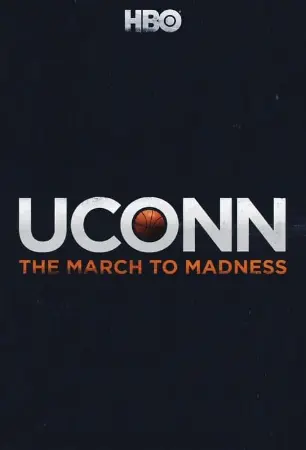 UConn: The March to Madness