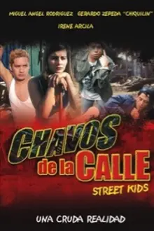 Chavos de La Calle