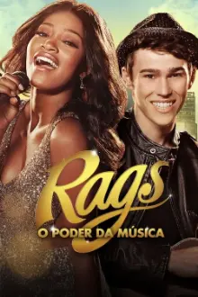 Rags: O Poder da Música