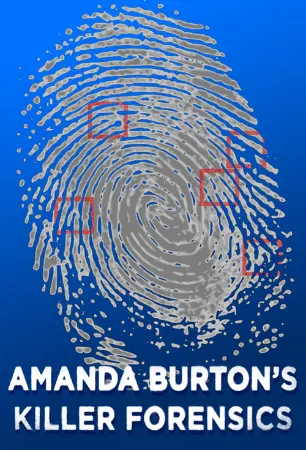 Amanda Burton's Killer Forensics