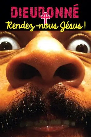 Dieudonné - Rendez-nous Jésus !