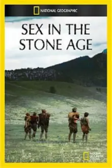 Sex in the Stone Age