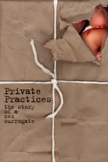 Private Practices: The Story of a Sex Surrogate