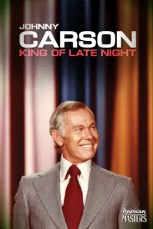 Johnny Carson: King of Late Night