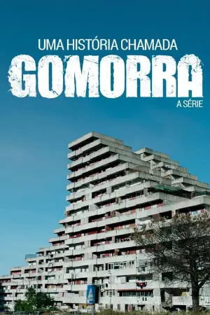 Uma História Chamada Gomorra: A Série