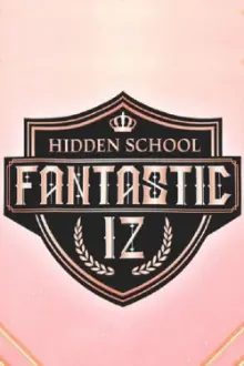 Fantastic IZ : Hidden School