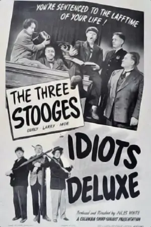 Idiots Deluxe