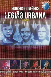 Legião Urbana: Concerto Sinfônico (Rock in Rio)