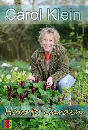 How to Garden With Carol Klein