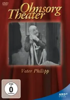 Ohnsorg Theater - Vater Philipp