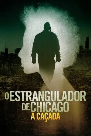 O Estrangulador de Chicago: A Caçada