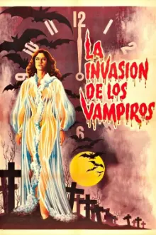 The Invasion of the Vampires