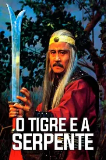 O Tigre e a Serpente