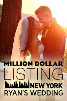 Million Dollar Listing New York: Casamento de Ryan