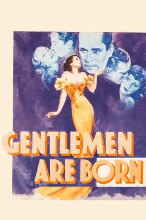 Gentlemen Are Born