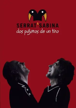 Serrat & Sabina - Dos Pájaros De Un Tiro