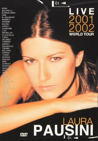 Laura Pausini: Live 2001-2002 World Tour