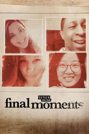 Final Moments