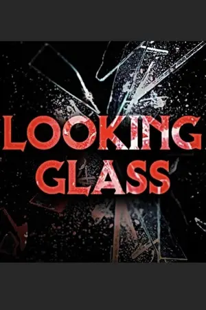 Looking Glass