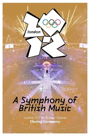 London 2012 Olympic Closing Ceremony: A Symphony of British Music Português (pt-BR)