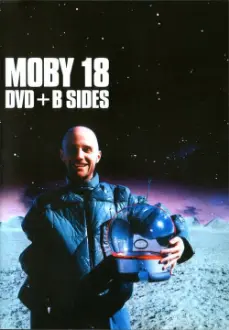 Moby : 18 DVD + B Sides