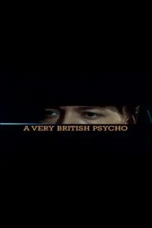 A Very British Psycho