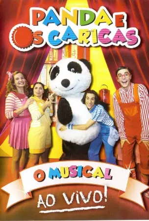 Panda e os Caricas - O Musical Ao Vivo