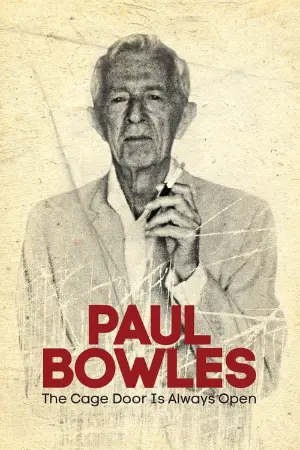 Paul Bowles: The Cage Door Is Always Open