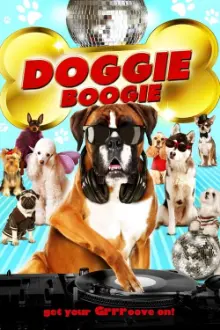 Doggie Boogie - Get Your Grrr On!