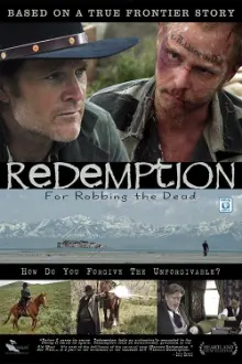 Redemption: For Robbing the Dead