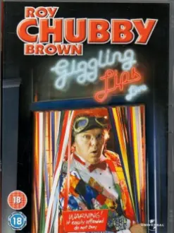 Roy Chubby Brown: Giggling Lips