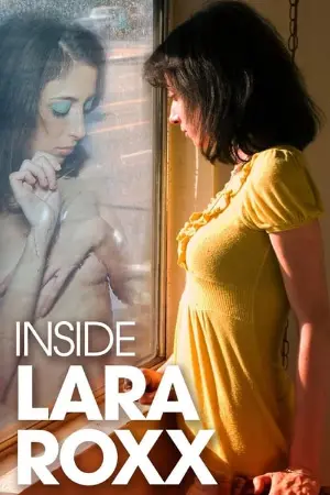 Inside Lara Roxx