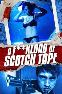 A F**kload of Scotch Tape