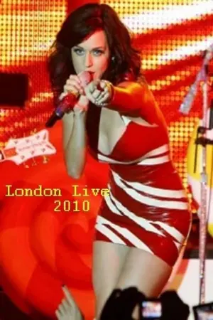 Katy Perry - London Live