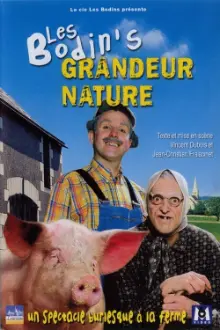 Les Bodin's - Grandeur Nature