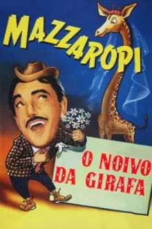 O Noivo da Girafa