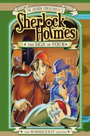 Sherlock Holmes and the Sign of Four