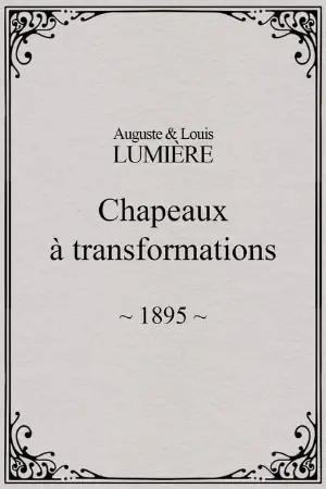 Chapeaux à transformation