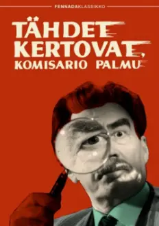 Tähdet kertovat, komisario Palmu